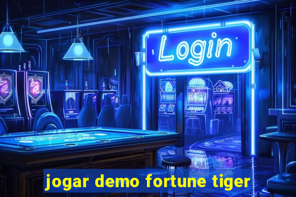 jogar demo fortune tiger